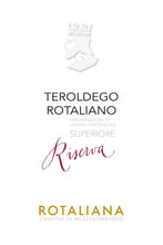 Load image into Gallery viewer, Teroldego Rotaliano Superiore Reserve