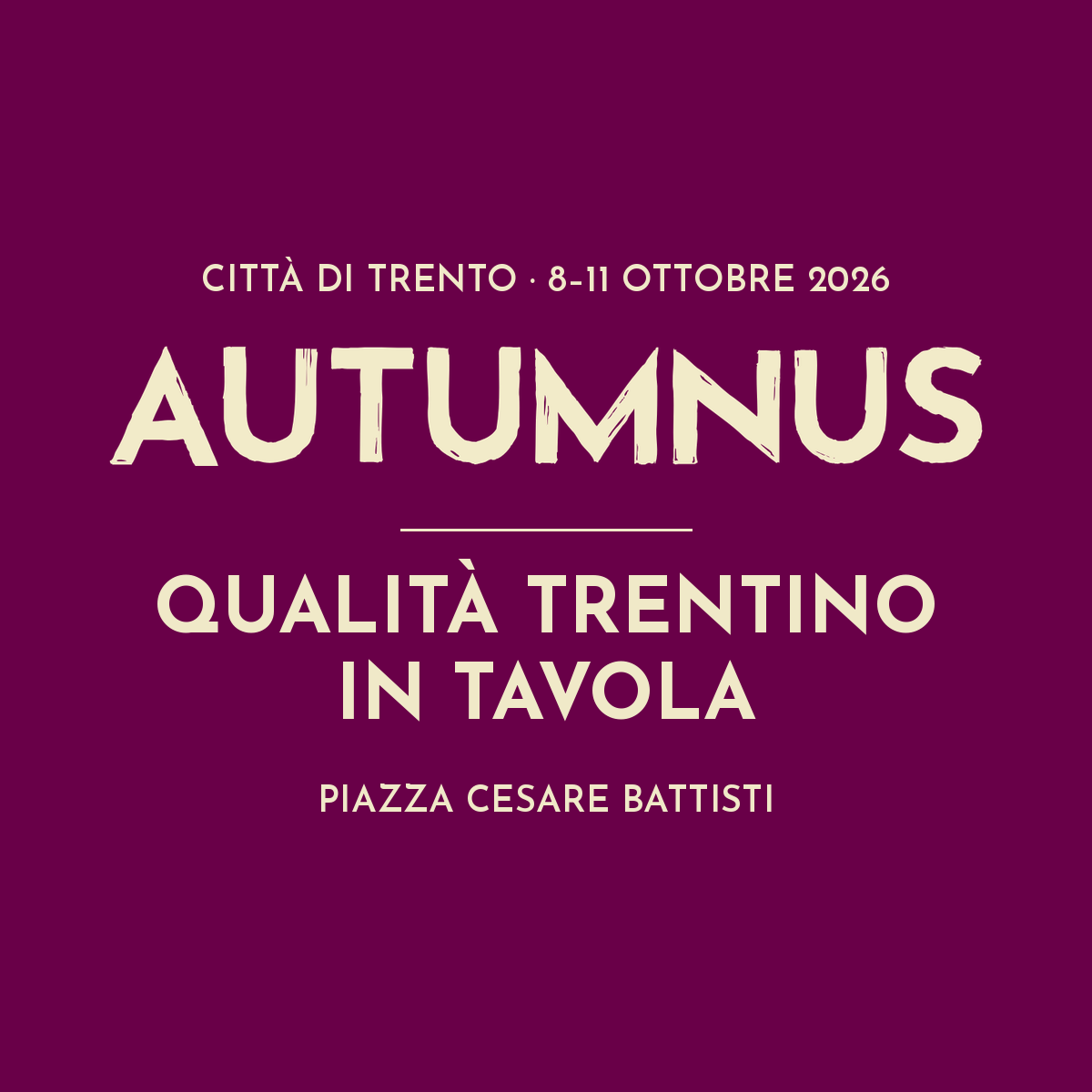 Autumnus 2026 – Qualità Trentino in Tavola